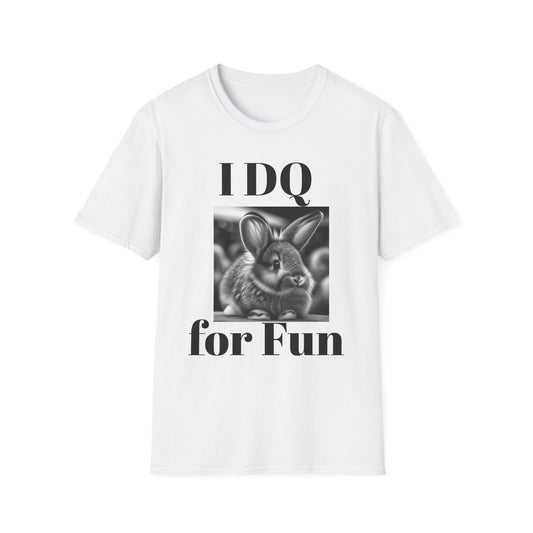 Cute Bunny Graphic Tee - I DQ for Fun, Unisex Softstyle T-Shirt, Funny Animal Shirt, Gift for Animal Lovers, Casual Wear, Easter Gift