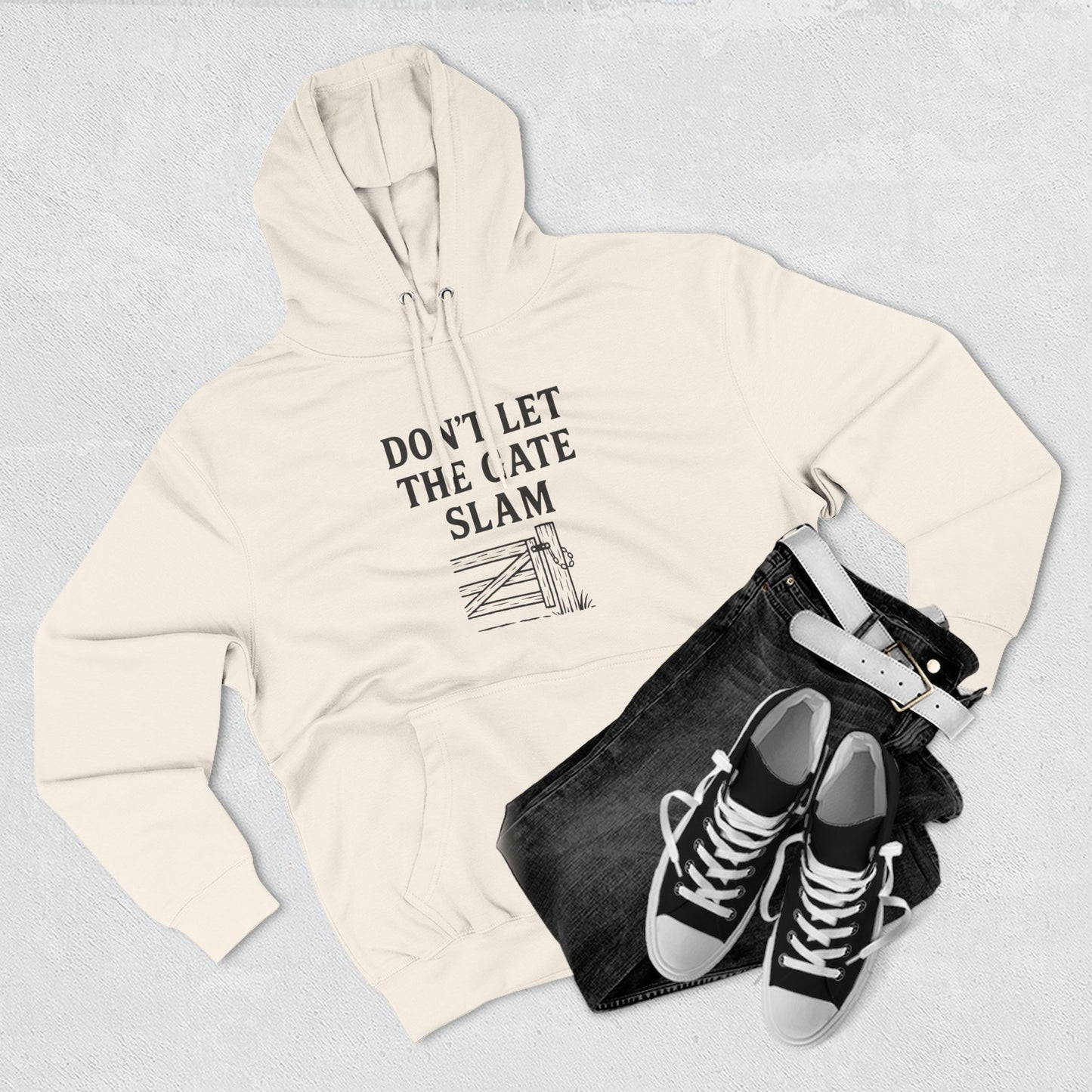 Cozy Fleece Hoodie, Don't Let The Gate Slam Hoodie, Casual Wear, Gift for Friends, Funny Quote Sweatshirt, Winter Apparel