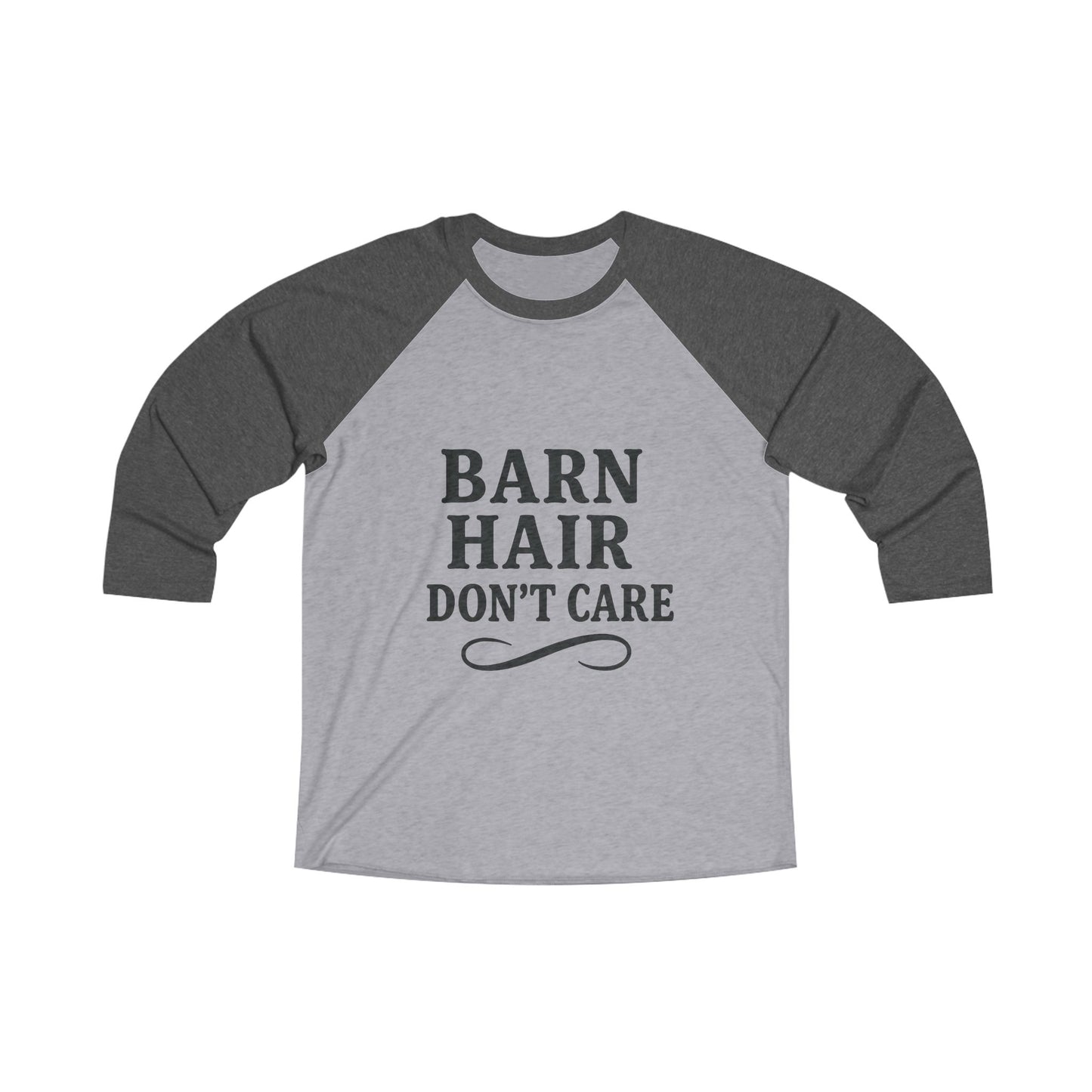 Unisex Raglan Tee - Barn Hair Don't Care, Country Life Shirt, Farm Tee, Casual Outfit, Gift for Animal Lovers