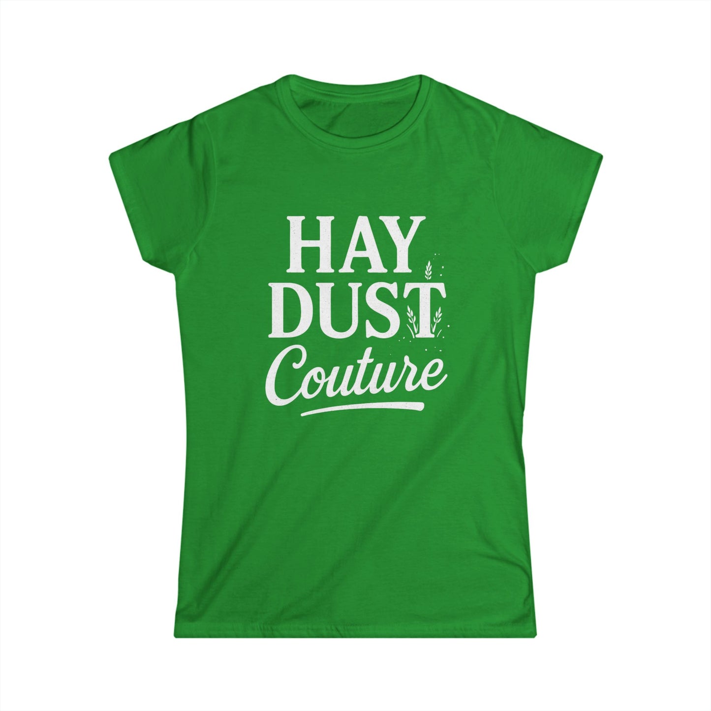 Women's Inspirational Hay Dust Tee | Casual T-Shirt for Nature Lovers, Vintage Style, Farm Life, Gift for Her, Everyday Wear