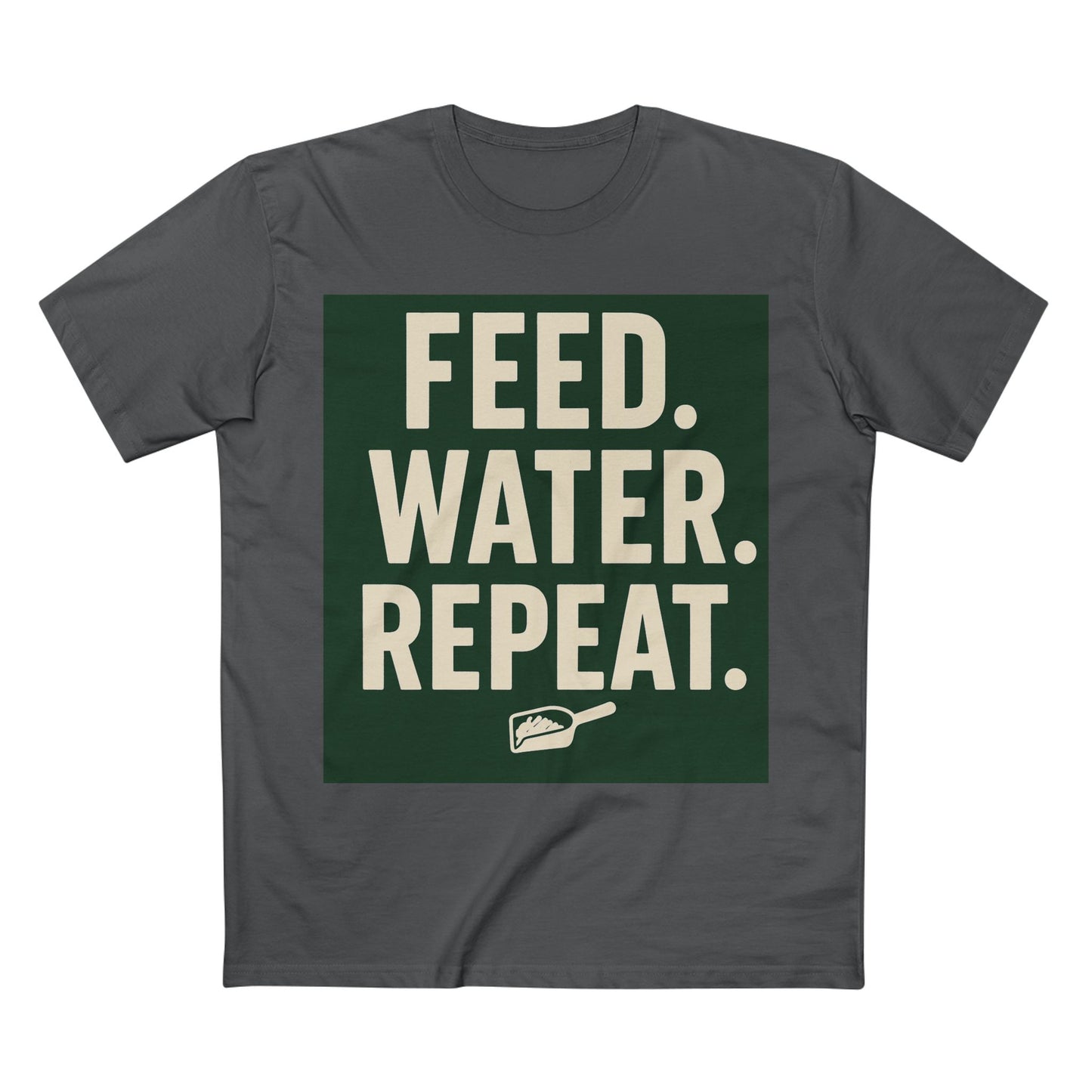 Feed Water Repeat Tee - Perfect for Animal Lovers, Gardening Gifts, Casual Wear, Eco-Friendly Lifestyle, Everyday Reminder