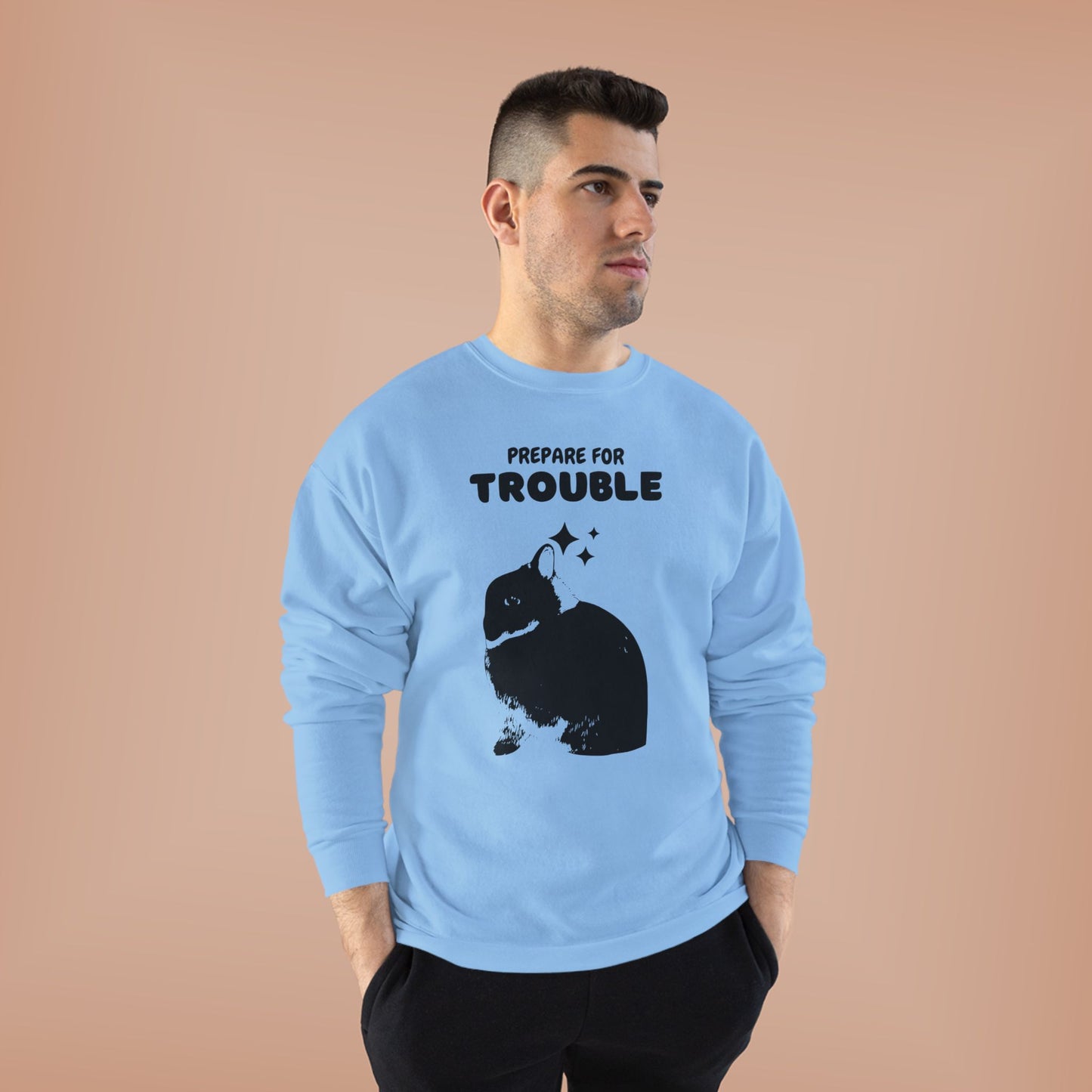 Prepare for Trouble Bunny Sweatshirt, Eco-Friendly Crewneck for Pet Lovers, Funny Gift for Birthdays, Easter, Casual Wear, Cozy Sweater
