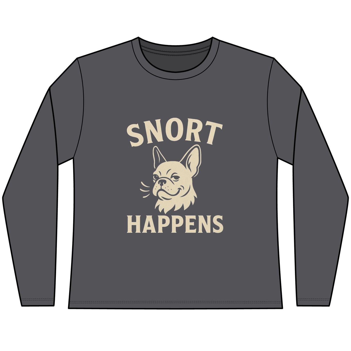Snort Happens Long Sleeve Tee, Funny Dog Lover Shirt, Gift for Dog Owners, Pet Humor Top, Cute Canine Apparel