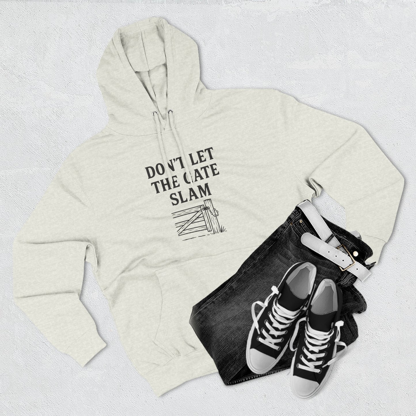 Cozy Fleece Hoodie, Don't Let The Gate Slam Hoodie, Casual Wear, Gift for Friends, Funny Quote Sweatshirt, Winter Apparel