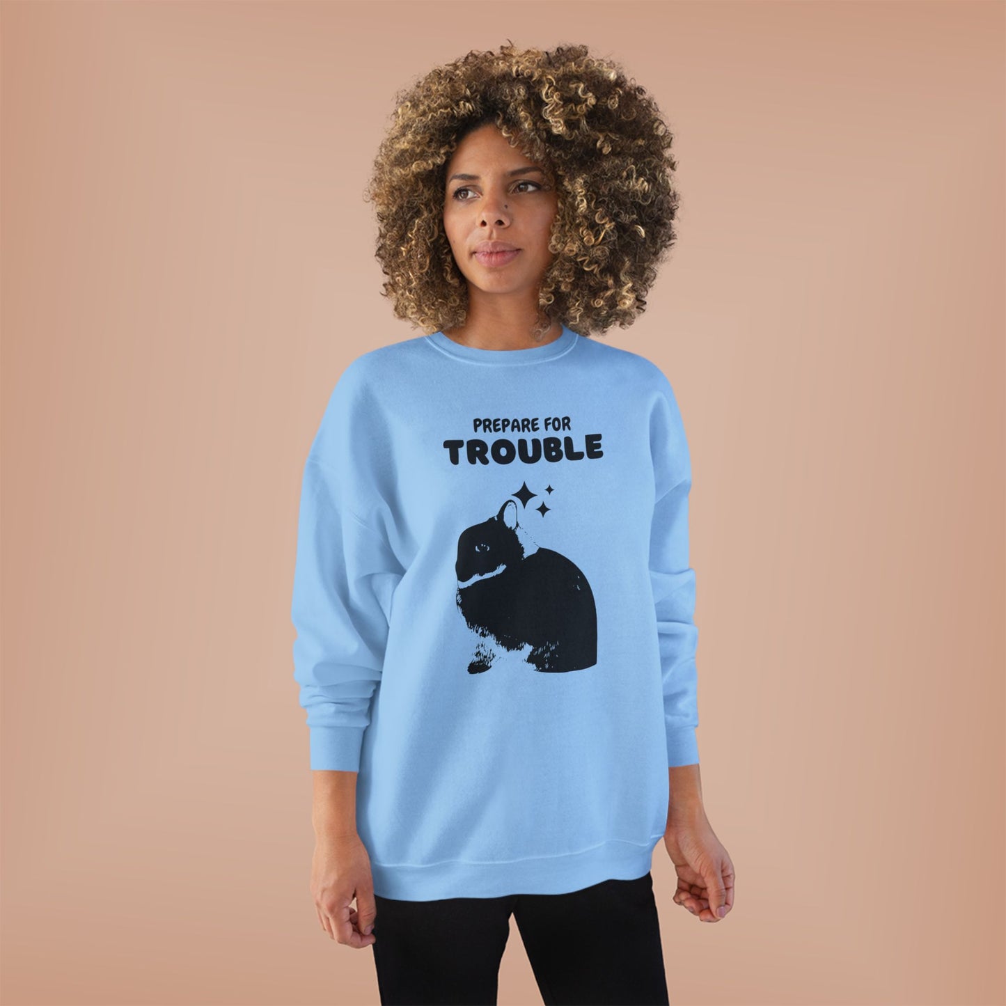 Prepare for Trouble Bunny Sweatshirt, Eco-Friendly Crewneck for Pet Lovers, Funny Gift for Birthdays, Easter, Casual Wear, Cozy Sweater