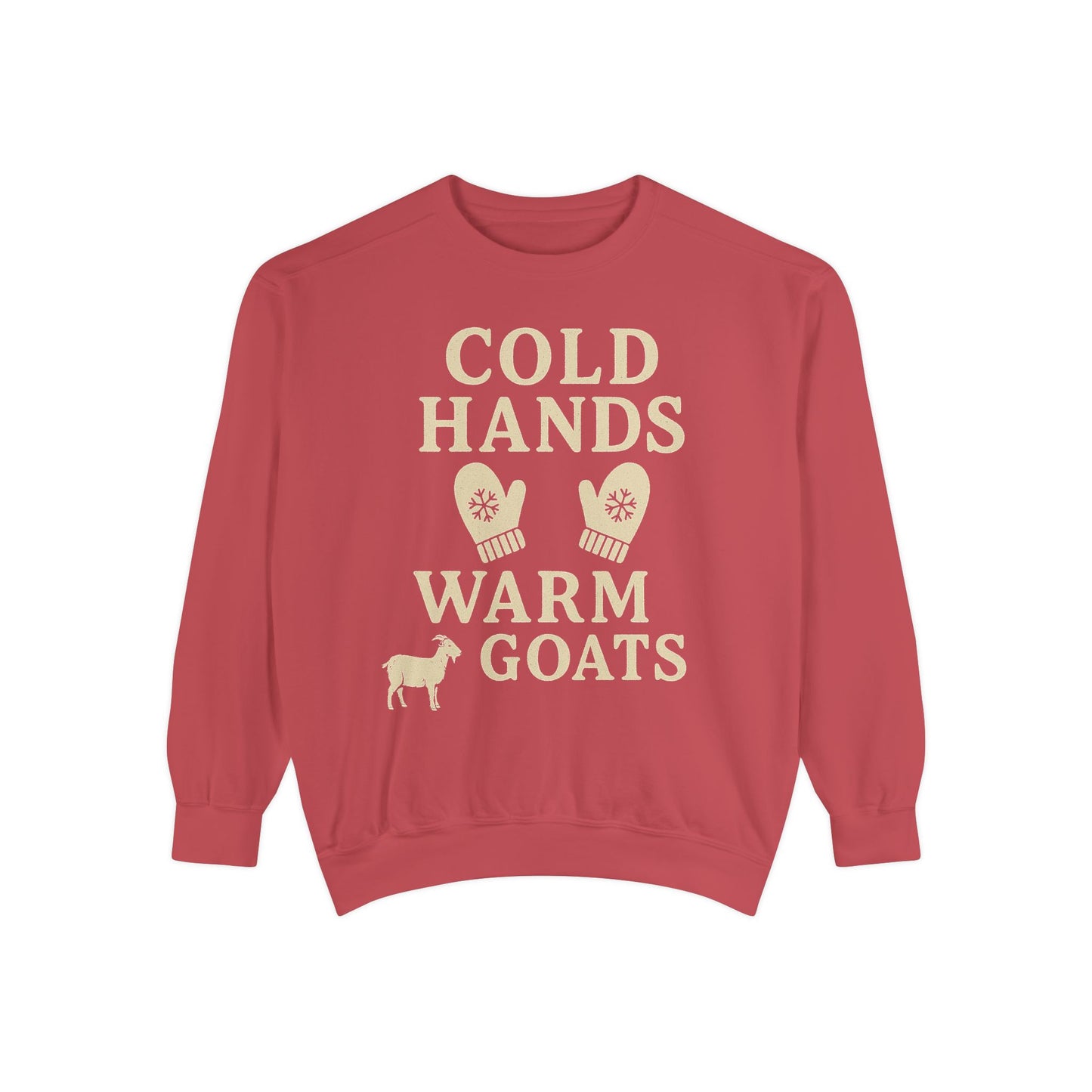 Cold Hands Warm Goats Sweatshirt | Cozy Animal Lover Apparel, Gift for Goat Lovers, Fall Fashion, Unique Sweatshirt, Farm Life Sweatshirt