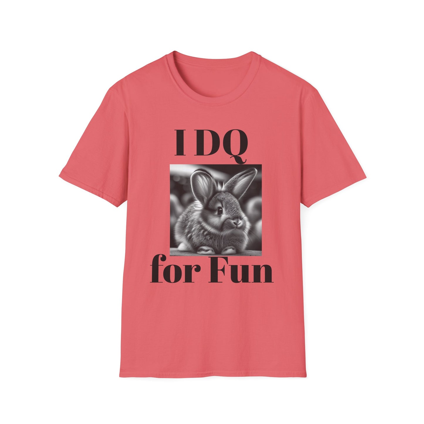 Cute Bunny Graphic Tee - I DQ for Fun, Unisex Softstyle T-Shirt, Funny Animal Shirt, Gift for Animal Lovers, Casual Wear, Easter Gift