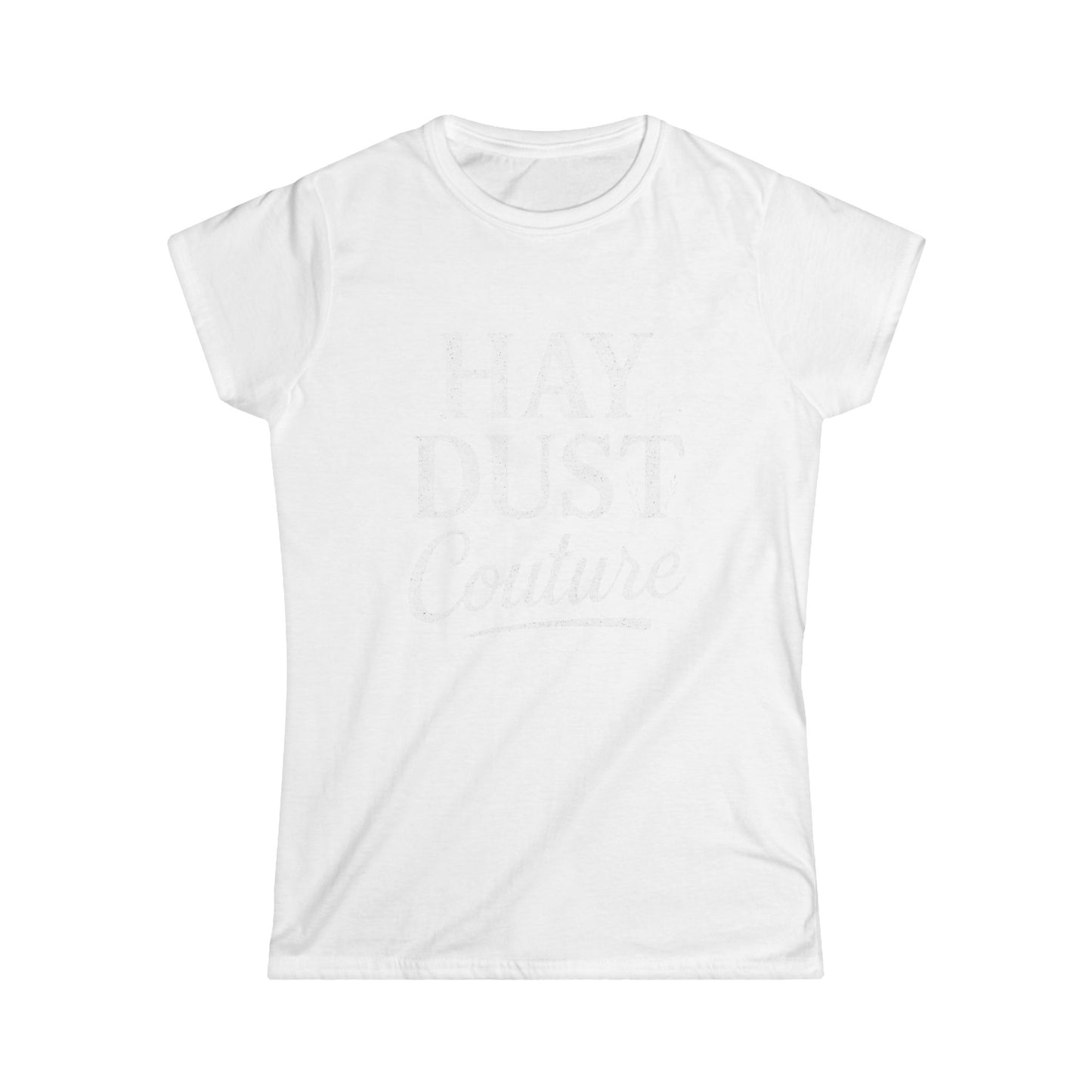 Women's Inspirational Hay Dust Tee | Casual T-Shirt for Nature Lovers, Vintage Style, Farm Life, Gift for Her, Everyday Wear