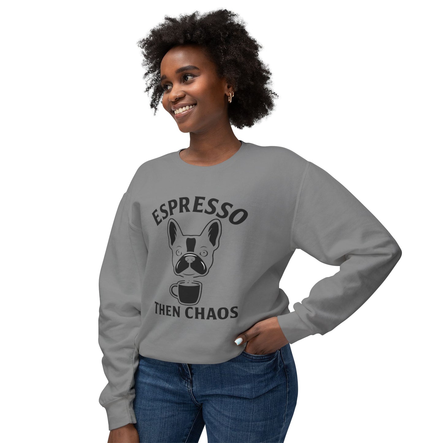 Espresso Then Chaos Sweatshirt, Coffee Lover Crewneck, Unisex Sweatshirt for Cat Lovers, Gift for Dog Dads, Cozy Casual Wear